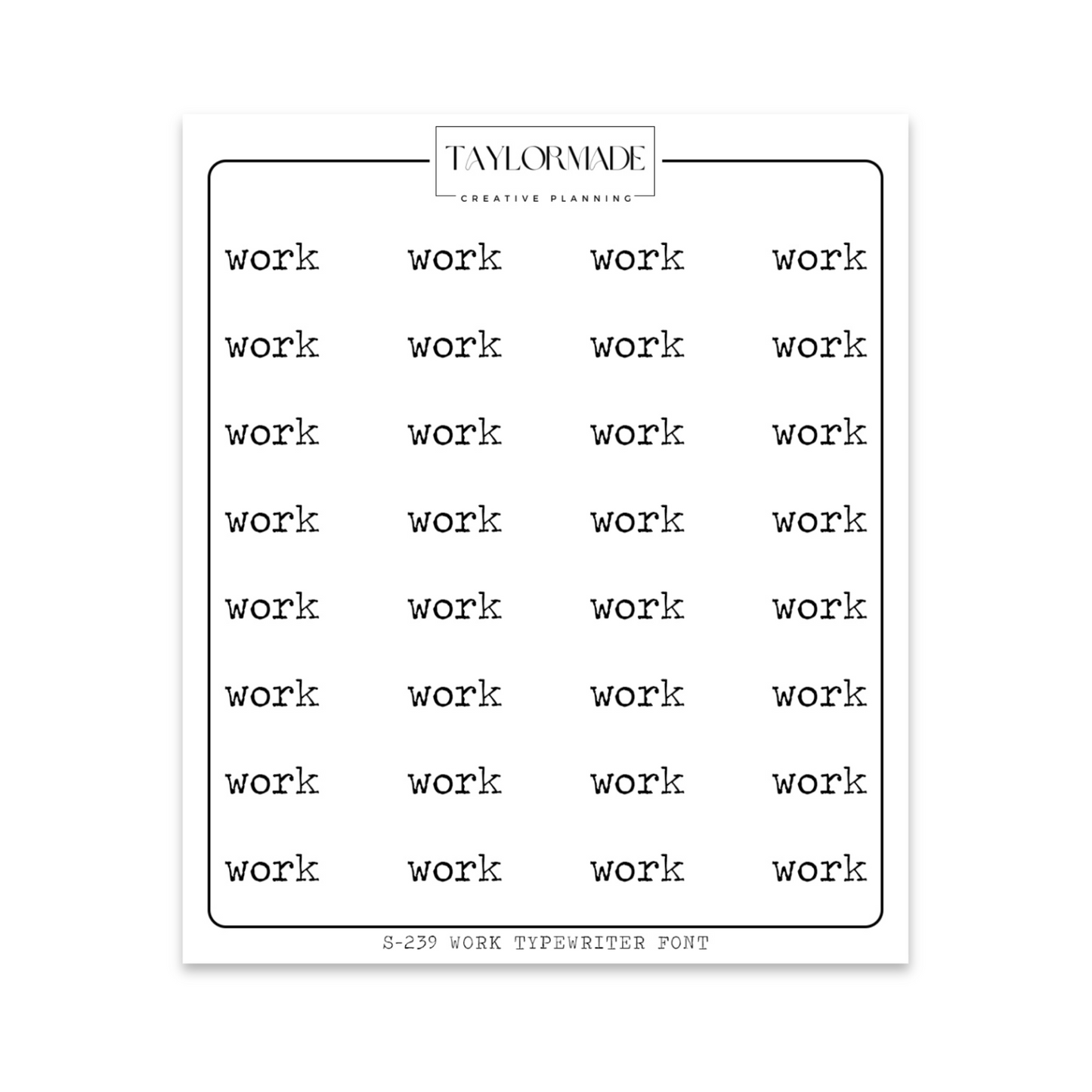 S239 - Work Typewriter Font